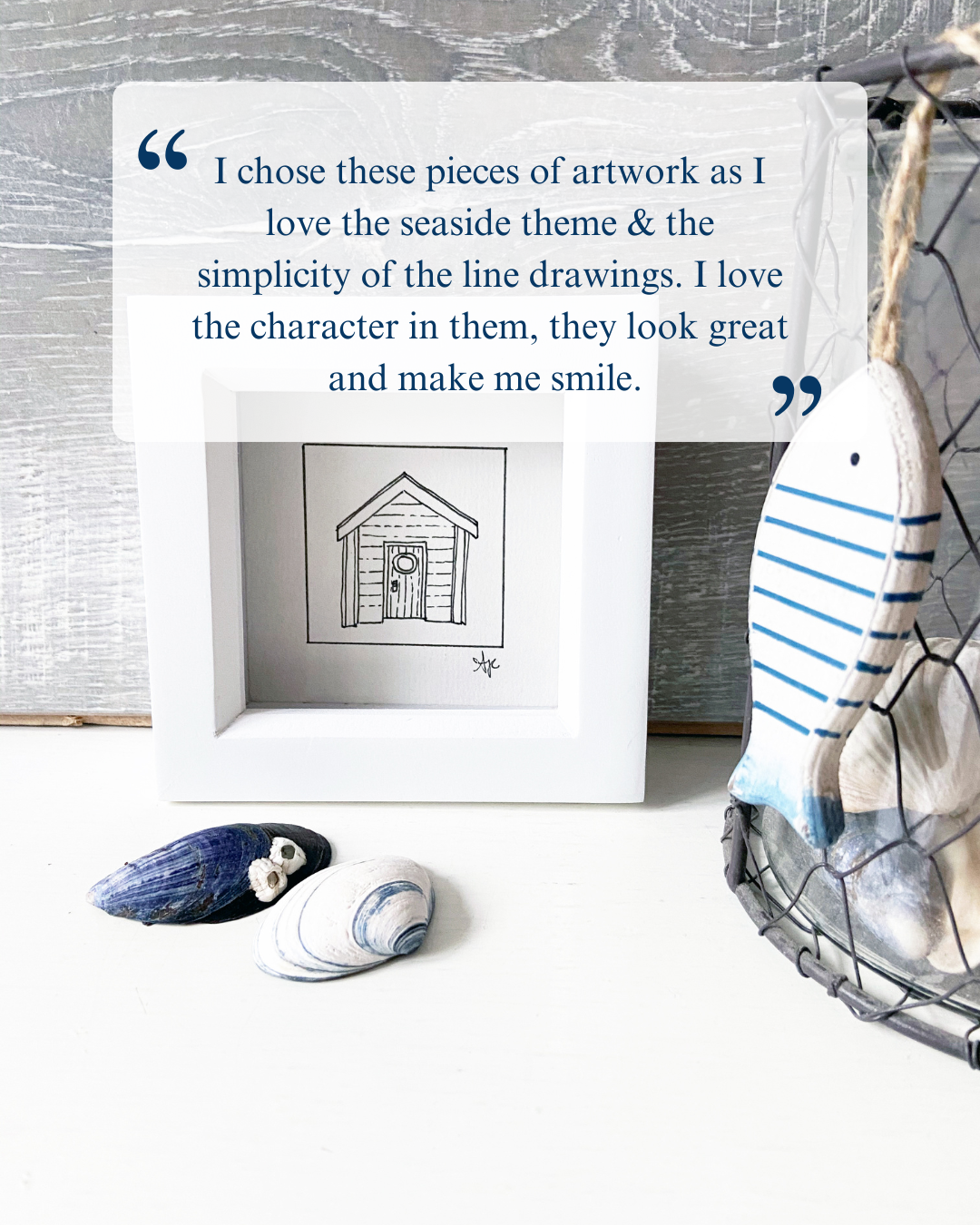 Customer testimonial for framed Beach Hut coastal illustration by Ali Collins